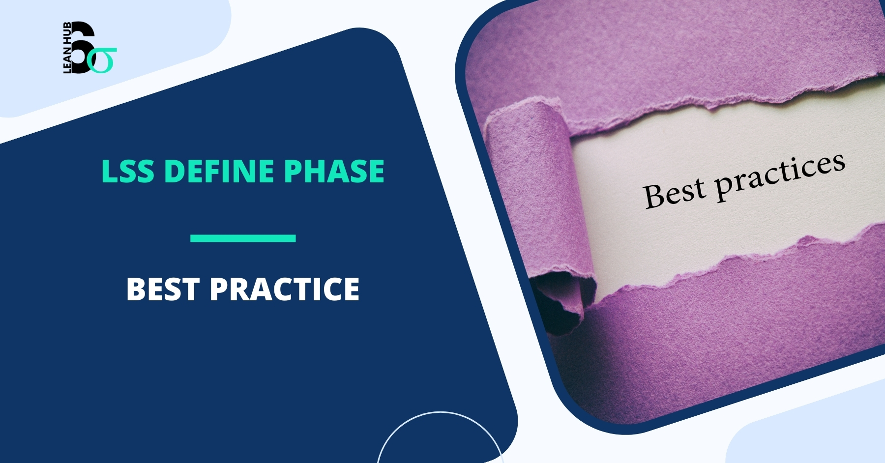 Scoping Lean Six Sigma Projects: Best Practices for the Define Phase Explained