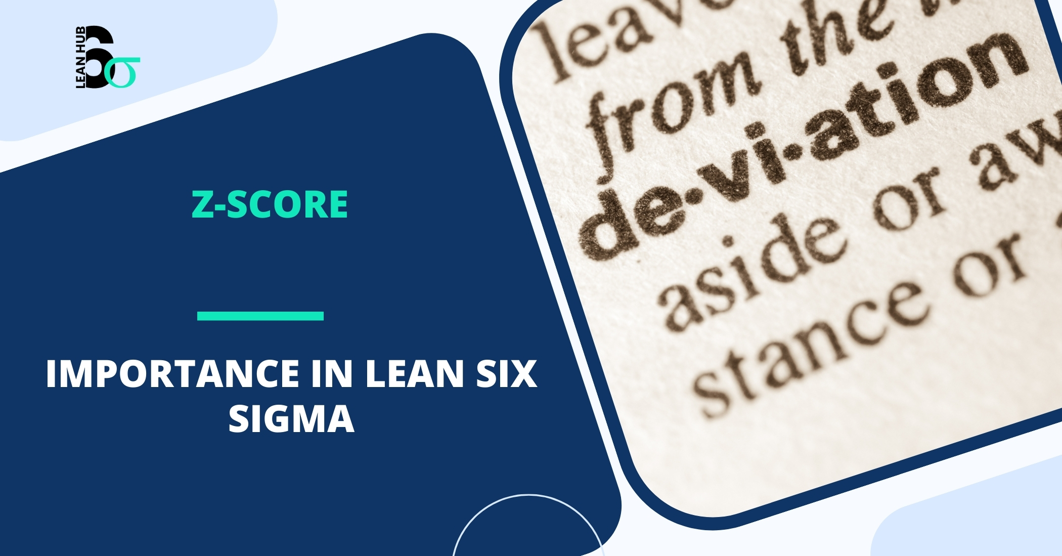 Z-Score and Its Application in Six Sigma: Boost Process Efficiency & Quality Control