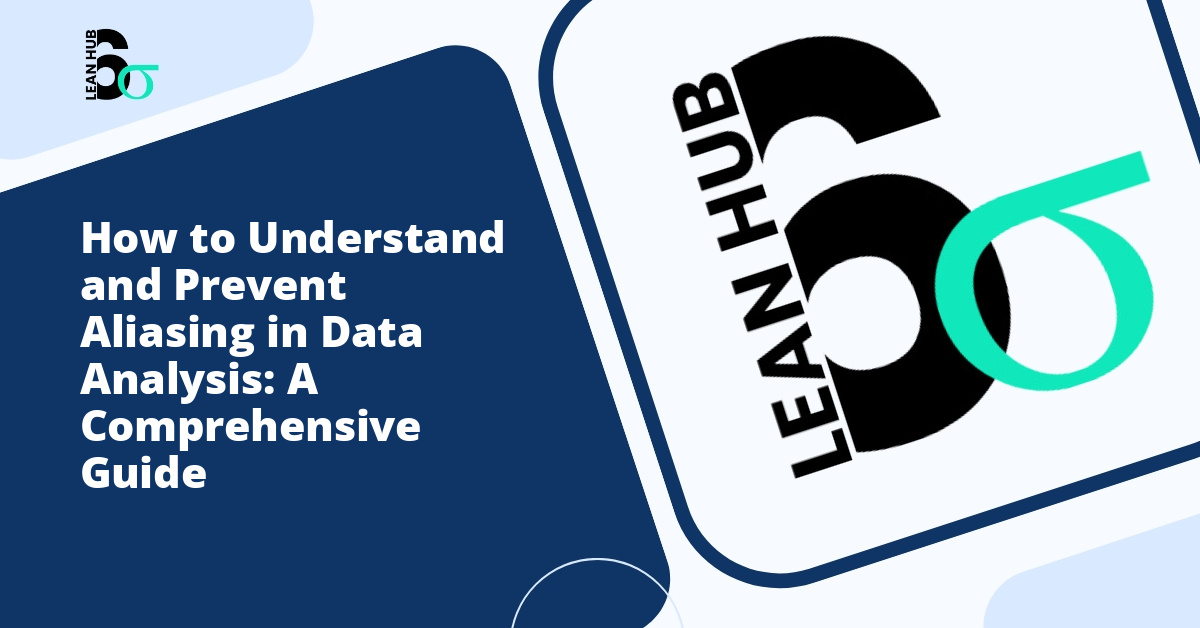 How to Understand and Prevent Aliasing in Data Analysis: A Comprehensive Guide