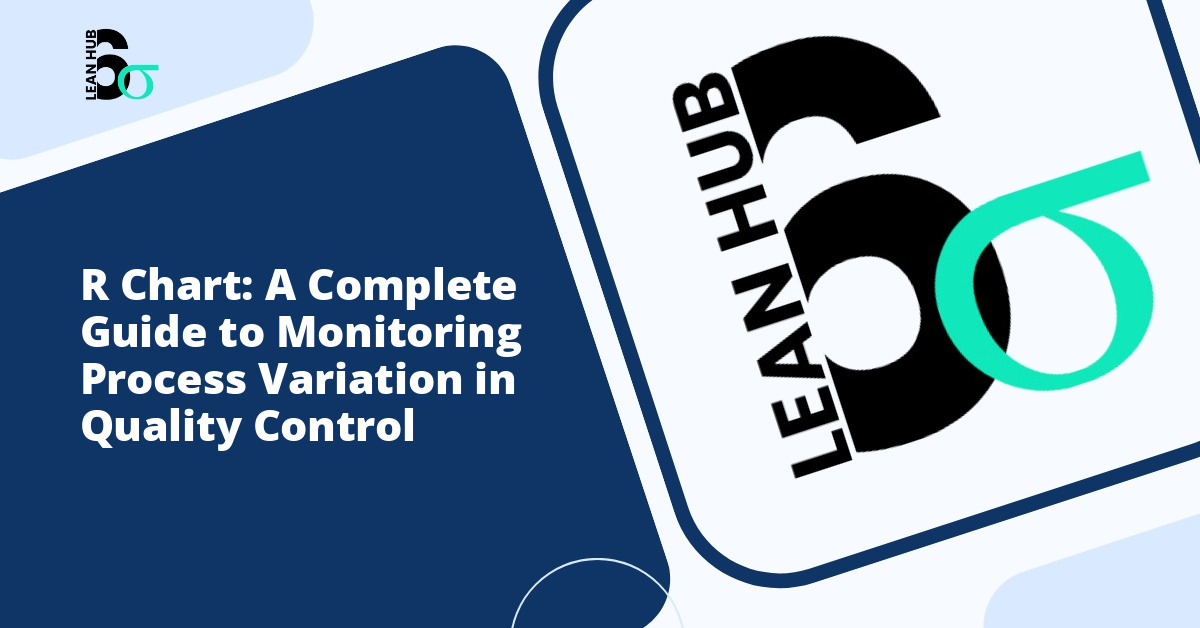 R Chart: A Complete Guide to Monitoring Process Variation in Quality Control