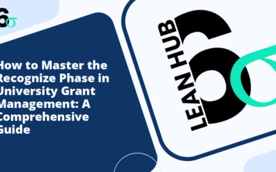 How to Master the Recognize Phase in University Grant Management: A Comprehensive Guide
